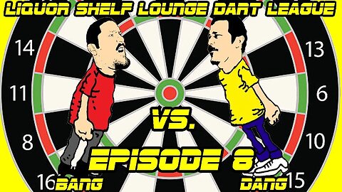 Dart League | Episode 8