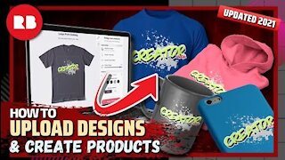 How To Upload Designs On Redbubble | Redbubble Tutorial 2021