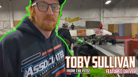 From the Pits! - Driver feature Toby Sullivan