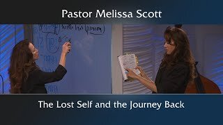 The Lost Self and the Journey Back