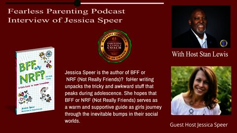 FearLESS Parenting Interview of Jessica Speer On The Tricky Awkward Ups Downs of Adolescence