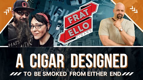 You Decide Which End to Light This Cigar | Cigar prop 2022