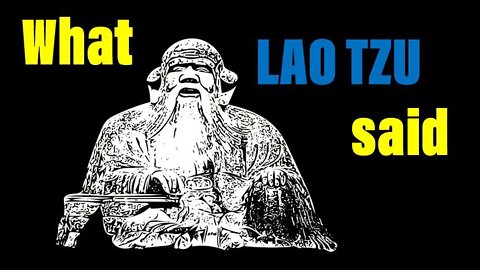 What Lao Tzu Said
