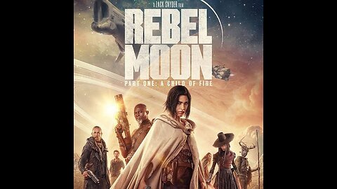 Rebel Moon : A Child On Fire : Review in Hindi