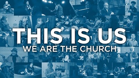 This is Us - Week 3 - Pastor Fred Graves