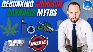 587: Debunking Common Cannabis Myths