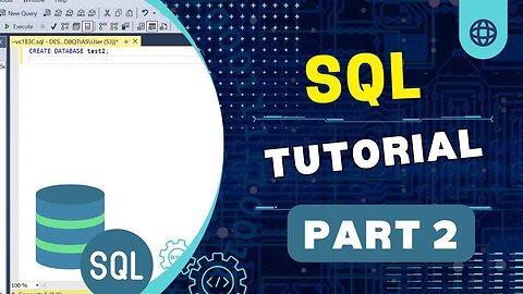 Master SQL for Beginners-How to Create Database(Part 2)