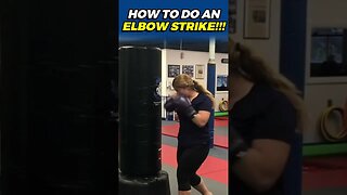 How To Perform an Elbow Strike