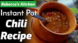 Instant Pot Chili Recipe With Canned Beans/ Rebecca's Kitchen