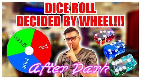 WE ARE BACK! Dice, 3 Colors, and only one Color can Play! - Casino Quest After Dark (04.2.2023)