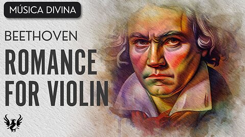 💥 BEETHOVEN ❯ Romance for Violin ❯ 432 Hz 🎶