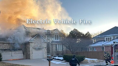 ELECTRIC VEHICLE FIRE