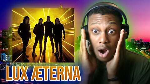 FIRST TIME LISTENING to Metallica: Lux Æterna (REACTION)