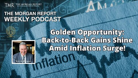 Golden Opportunity: Back-to-Back Gains Shine Amid Inflation Surge!