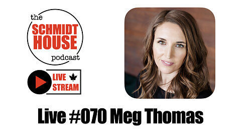 Live #070 Meg Thomas