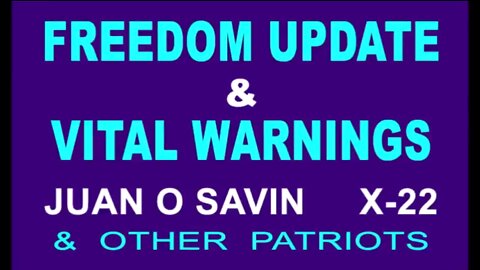 Juan O Savin & Dave X22, Clif High, Jon Voight - Vital & Warnings!!