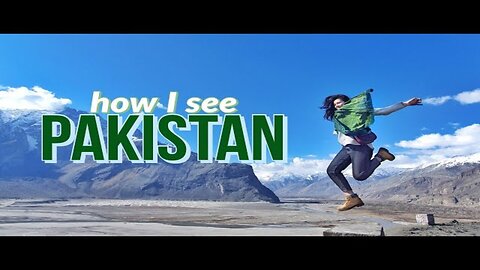 Why Pakistan Can Become the #1 Travel Destination in the World