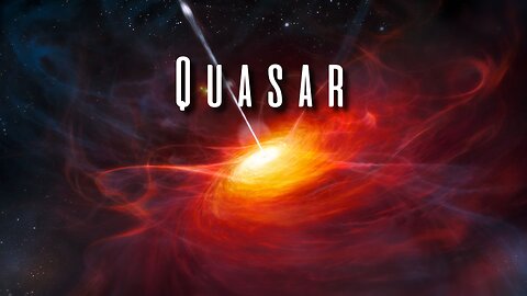 Quasar- The Universe album (What is a Quasar?) - Jordan McClung (New Age Music)