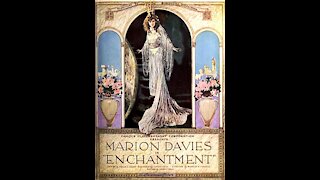 Enchantment (1921 film) - Directed by Robert G. Vignola - Full Movie