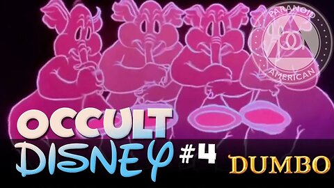 Occult Disney #4: Dumbo, Altered States and Subliminal Messages