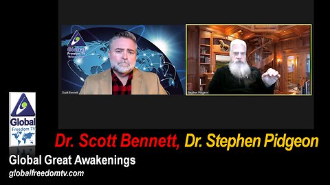 2024-01-17 Global Great Awakenings. Scott Bennett, Dr. Stephen Pidgeon.