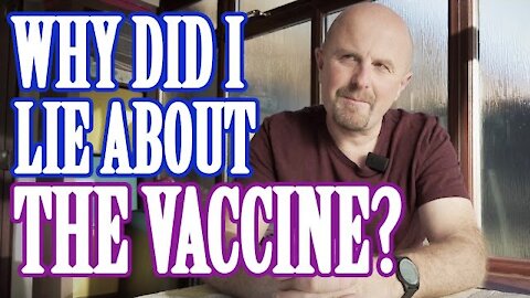 Why did I lie about having the vaccine?