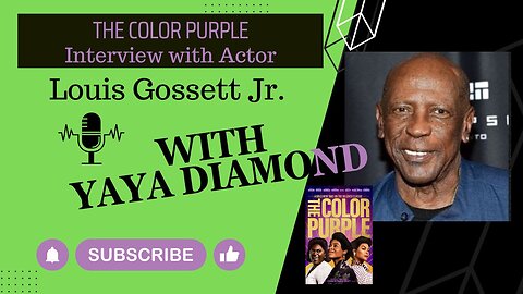 The Color Purple is making big waves - Interview with Louis Gossett Jr and Yaya Diamond