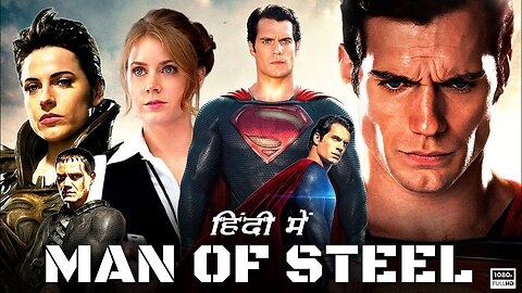 Man Of Steel Full Movie In Hindi | Henry Cavill, Amy Adams, Russell Crowe, Antje T | Review & Facts