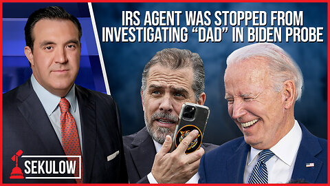 IRS Agent was STOPPED From Investigating “Dad” in Biden Probe