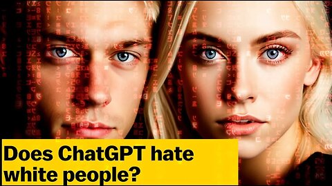Does ChatGPT hate white people?