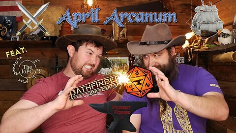 "April Arcanum Forge" | Forging a Pathfinder 2e One Shot in Foundry VTT | Forest Forge Livestream