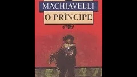 O príncipe - Nicolau Maquiavel (audiolivro completo)