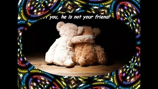Friend who is a friend, not let the other alone [Quotes and Poems]