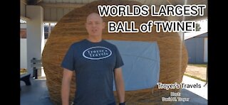 Check out the World's Largest Ball of Twine with Troyer's Travels