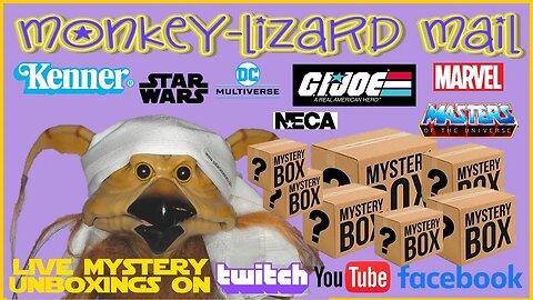 LIVE MYSTERY TOY UNBOXINGS (9 PACKAGES! Star Wars, Marvel, DC, MOTU, GI Joe ??) - MoNKeY-LiZaRD MAIL