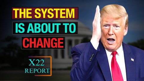 X22 Report Today - The System Is About To Change, To Coverup Inflation With War
