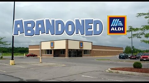 Exploring an Abandoned Aldi Grocery Store in Upstate New York!