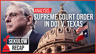 Supreme Court Order in Biden’s DOJ v. Texas - Legal Analysis