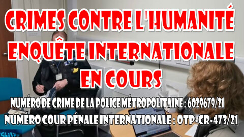 CRIMES CONTRE L'HUMANITÉ L’ENQUÊTE INTERNATIONALE EST EN COURS