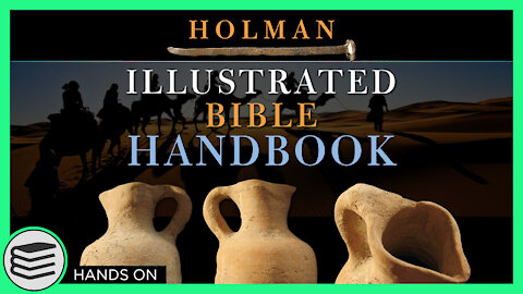 A Quick Look Inside The Holman Illustrated Bible Handbook [ Hands On ]