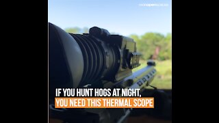 THE FLIR THERMOSIGHT PRO PTS233 TRANSFORMS NIGHT HUNTING