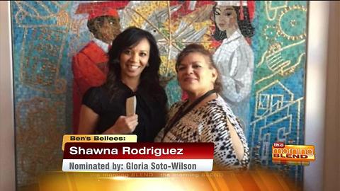 Ben's Bellee: Shawna Rodriguez