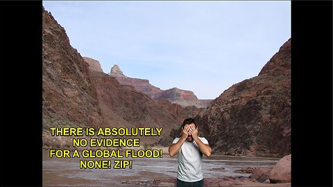 You sure there's Noah evidence? Genesis Week, S7 E003