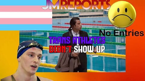 Transgender world cup Swimming Competition CANCELLED after trans people DIDN'T sign up to compete