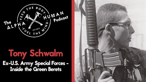 US Army Special Forces Tony Schwalm: Inside the Green Berets