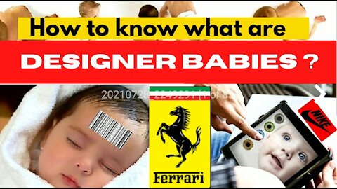 How to know what is designer babies?