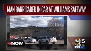 Man barricaded in car at Safeway in Williams
