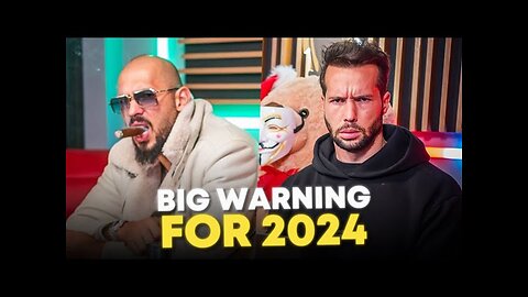 Andrew Tate's SCARY Warning For 2024