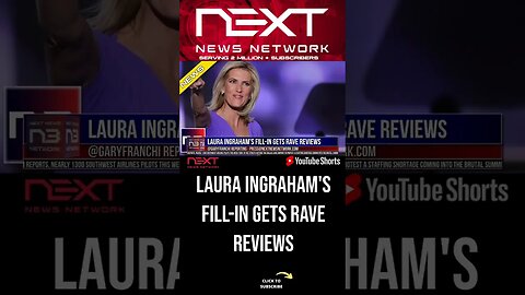 Laura Ingraham's Fill-in Gets Rave Reviews #shorts