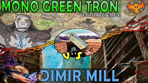Mono Green Tron VS Dimir Mill｜Trying to Time the Counterspell! ｜Magic The Gathering Online Modern League Match